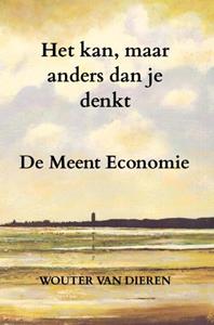 Wouter van Dieren Het kan, maar anders dan je denkt -   (ISBN: 9789464180008)