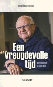 Lode van Hecke Een vreugdevolle tijd. Veertigdagentijd en Goede Week -   (ISBN: 9789085286561)