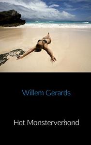 Willem Gerards Het monsterverbond -   (ISBN: 9789402110234)