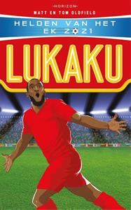 Matt Oldfield, Tom Oldfield Helden van het EK 2021: Lukaku -   (ISBN: 9789464101355)