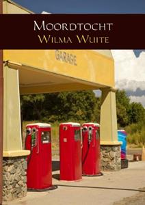 Wilma Wuite Moordtocht -   (ISBN: 9789402149593)