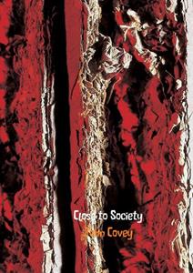 John Covey Close to Society -   (ISBN: 9789402161670)