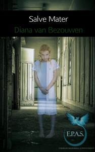 Diana van Bezouwen Salve Mater -   (ISBN: 9789402181968)
