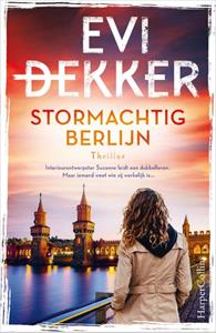 Evi Dekker Stormachtig Berlijn -   (ISBN: 9789402708974)