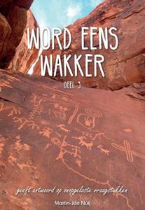 Martin-Jan Nuij Word eens wakker -   (ISBN: 9789082228137)