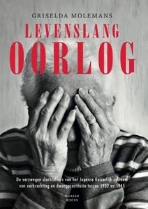 Griselda Molemans Levenslang oorlog -   (ISBN: 9789082373950)