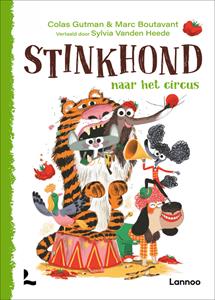 Colas Gutman Stinkhond naar het circus -   (ISBN: 9789401481588)