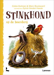 Colas Gutman Stinkhond op de boerderij -   (ISBN: 9789401481632)