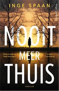 Inge Spaan Nooit meer thuis -   (ISBN: 9789402712124)