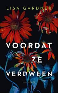 Lisa Gardner Voordat ze verdween -   (ISBN: 9789403163215)