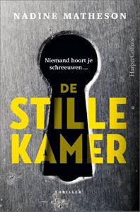 Nadine Matheson De stille kamer -   (ISBN: 9789402711455)