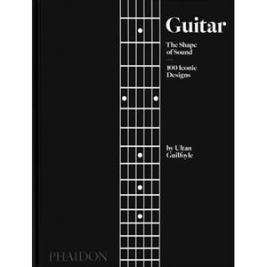 Phaidon Press B.V. Guitar - Ultan Guilfoyle