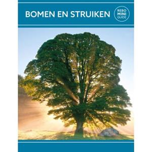 Rebo Productions Bomen En Struiken - Rebo Mini Guide - Hanneke van Dijk