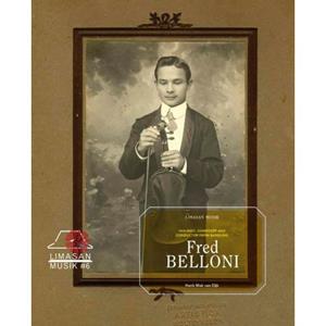 Uitgeverij West Fred Belloni, Violinist, Composer And Conductor From Bandung - Henk Mak van Dijk