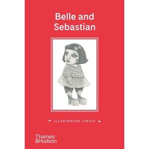 Thames & Hudson Belle And Sebastian - Stuart Murdoch