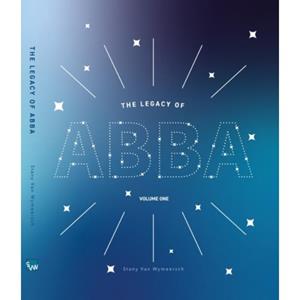 Stany Van Wijmeersch The Legacy Of Abba - Volume One - The Legacy Of Abba - Stany Van Wymeersch