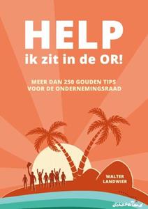 Walter Landwier Help, ik zit in de OR! -   (ISBN: 9789402176384)