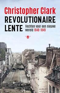 Christopher Clark Revolutionaire lente -   (ISBN: 9789403128856)