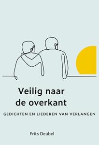 Frits Deubel Veilig naar de overkant -   (ISBN: 9789033801976)