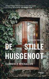 Clémence Michallon De stille huisgenoot -   (ISBN: 9789021461380)