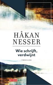 Håkan Nesser Wie schrijft, verdwijnt -   (ISBN: 9789044547115)