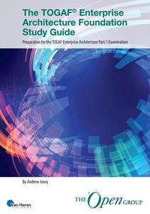 The Open Group The TOGAF Enterprise Architecture Foundation Study Guide -   (ISBN: 9789401810173)