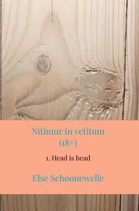 Else Schoonewelle Nitimur in vetitum -   (ISBN: 9789464659733)