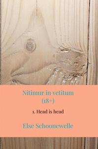 Else Schoonewelle Nitimur in vetitum -   (ISBN: 9789464659733)