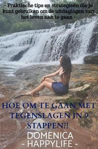 Domenica - Happylife Hoe om te gaan met tegenslagen in 9 stappen℃! -   (ISBN: 9789403693859)