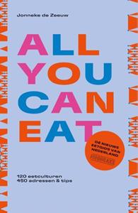 Jonneke de Zeeuw, Mooncake All you can eat - de nieuwe eetgids van Nederland -   (ISBN: 9789043929264)