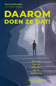 Danny Mullenders Daarom doen ze dat! -   (ISBN: 9789089656902)