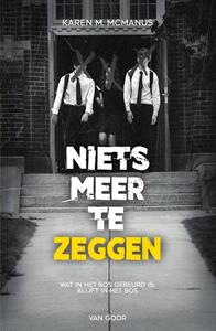 Karen McManus Niets meer te zeggen -   (ISBN: 9789000382873)