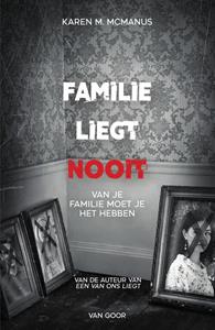 Karen McManus Familie liegt nooit -   (ISBN: 9789000373017)