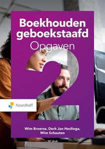 Derk Jan Heslinga, Wim Broerse, Wim Schauten Boekhouden Geboekstaafd 2 opgaven -   (ISBN: 9789001018177)