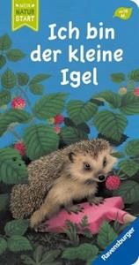 Ravensburger Verlag Ich bin der kleine Igel