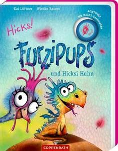 Coppenrath, Münster Furzipups und Hicksi Huhn (Pappbilderbuch)