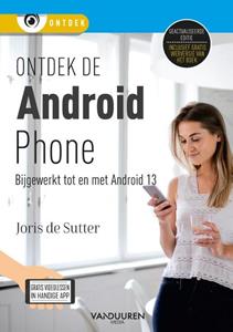 Joris de Sutter Ontdek de Android Phone 9e -   (ISBN: 9789463562966)