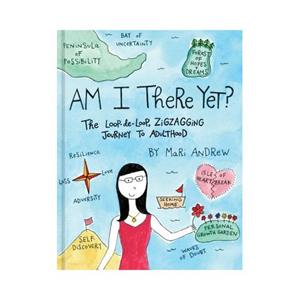 Van Ditmar Boekenimport B.V. Am I There Yet℃ - Mari Andrew