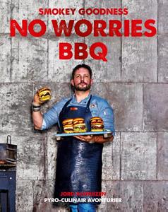 Jord Althuizen Smokey Goodness No Worries BBQ -   (ISBN: 9789043925068)