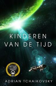 Adrian Tchaikovsky Kinderen van de tijd -   (ISBN: 9789083267432)