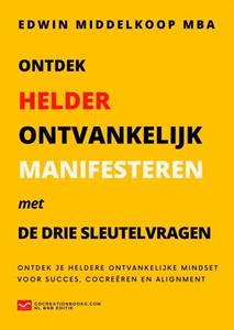 Mba Edwin Middelkoop Ontdek Helder Ontvankelijk Manifesteren -   (ISBN: 9789464805161)