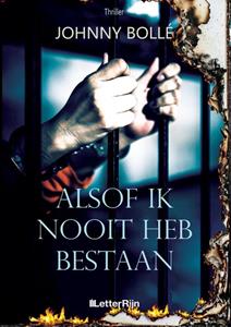 Johnny Bollé Alsof ik nooit heb bestaan -   (ISBN: 9789493192720)