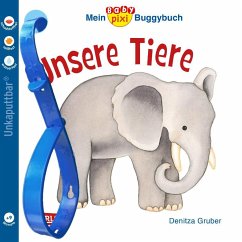 Carlsen Unsere Tiere / Baby Pixi Bd.44