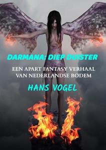 Hans Vogel Darmana Diep duister -   (ISBN: 9789464805550)