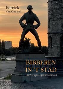 Patrick van Ouytsel Bibberen in 't stad -   (ISBN: 9789464686692)