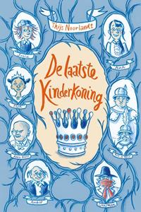 Thijs Noorlandt De laatste kinderkoning (e-book) -   (ISBN: 9789055606221)