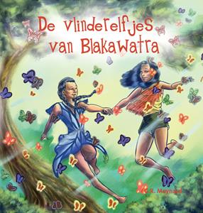 G.R. Maynard De vlinderelfjes van Blakawatra -   (ISBN: 9789083326931)