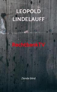Leopold Lindelauff RechtbankTV -   (ISBN: 9789403696980)