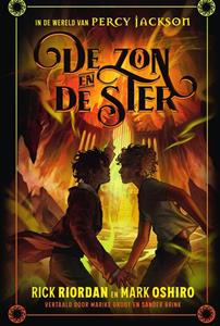 Mark Oshiro, Rick Riordan De zon en de ster -   (ISBN: 9789000387892)