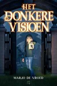 Marjo de Vroed Het Donkere Visioen -   (ISBN: 9789464510256)